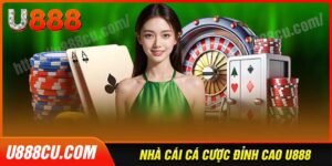 u888-cu-trai-nghiem-the-gioi-ca-cuoc-khong-gioi-han